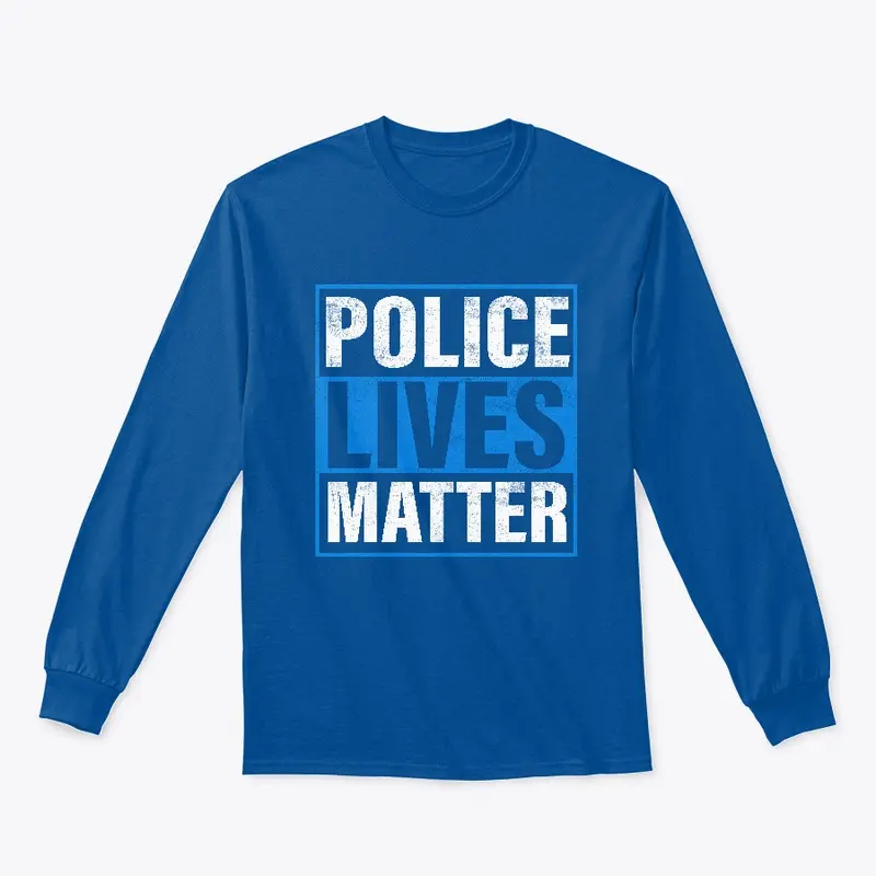 Police Lives Matter