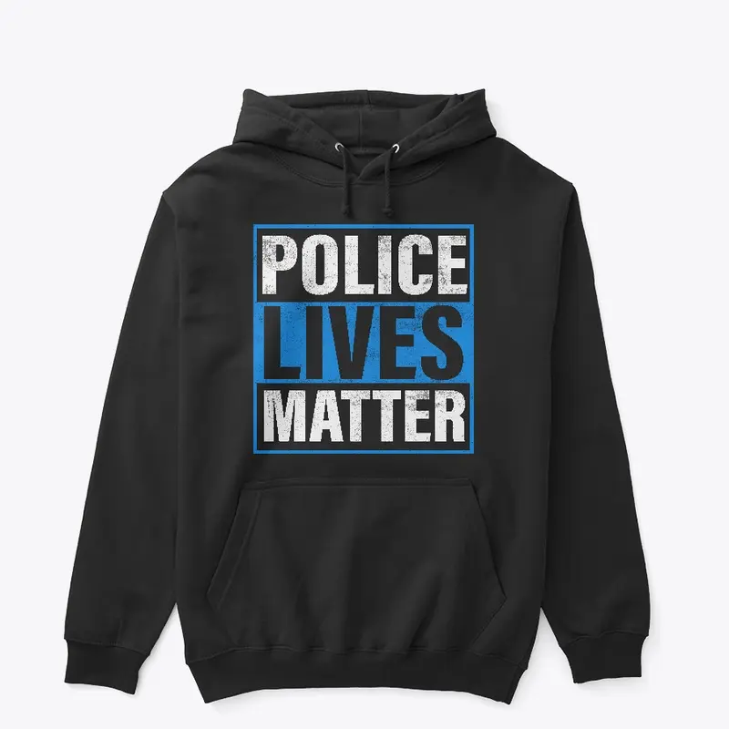 Police Lives Matter