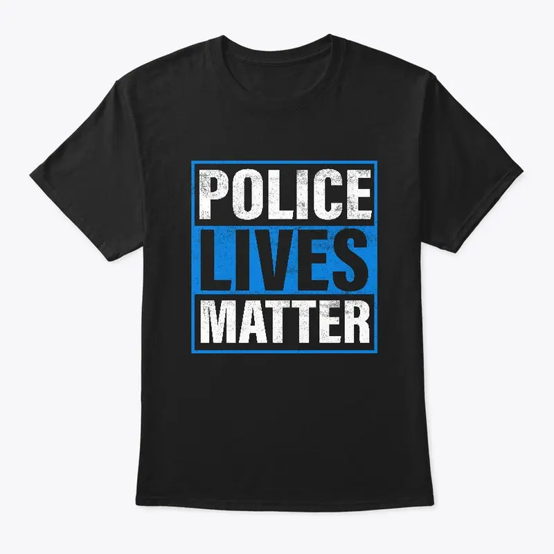 Police Lives Matter