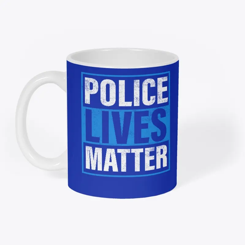 Police Lives Matter