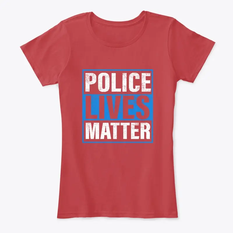 Police Lives Matter