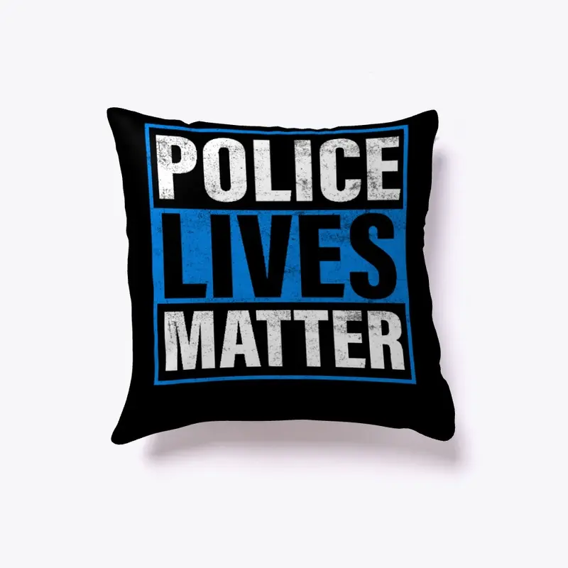 Police Lives Matter