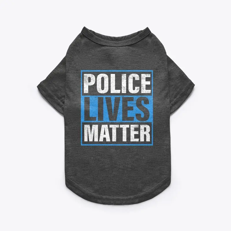 Police Lives Matter